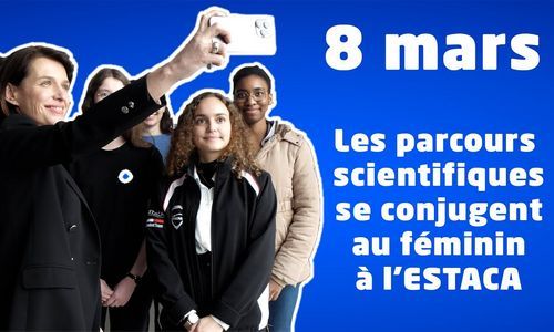 8 mars : Christelle Morançais à l'Estaca (53) pour valoriser les parcours scientifiques au féminin