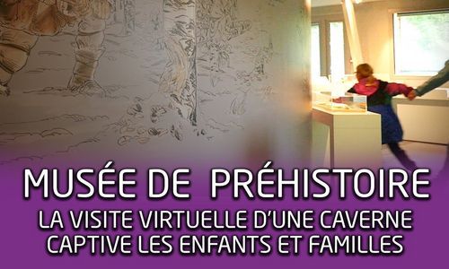 Musée de préhistoire : un formidable outil au service du territoire